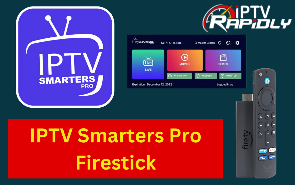 IPTV Smarters Pro Firestick